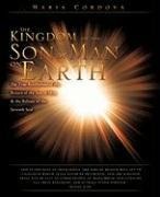 The Kingdom of the Son of Man on Earth