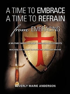 A Time to Embrace A Time to Refrain from Embracing