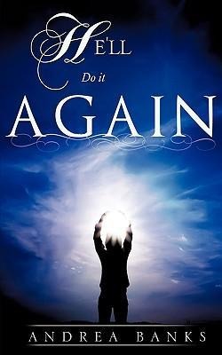 Hell Do It Again