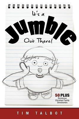 Its a Jumble Out There!