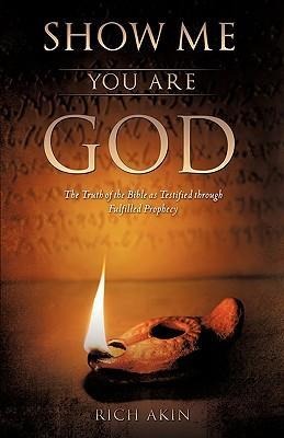 Show Me You Are God