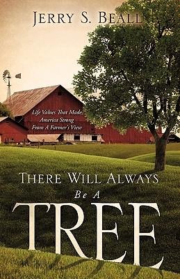 There Will Always Be A Tree