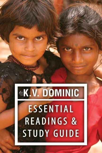 K. V. Dominic Essential Readings and Study Guide: Poems about Social Justice, Womens Rights, and the Environment