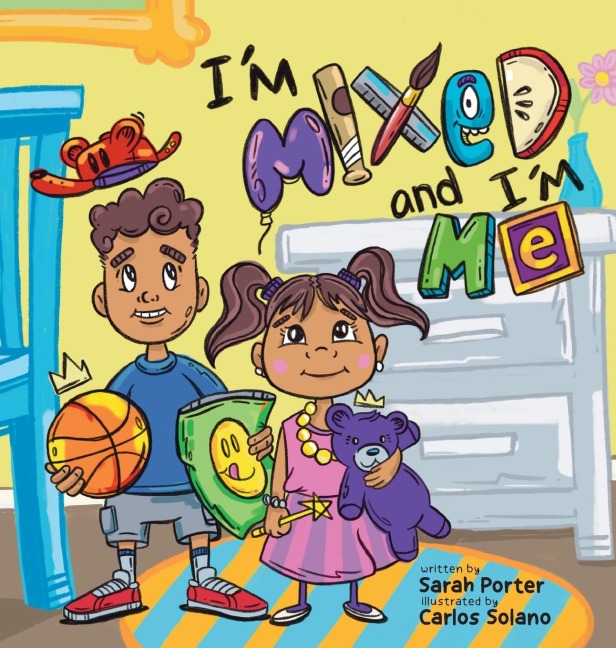 Im Mixed and Im Me: A Celebration of Multiracial and Multicultural Identity