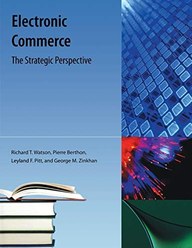 Electronic Commerce The Strategic Perspective