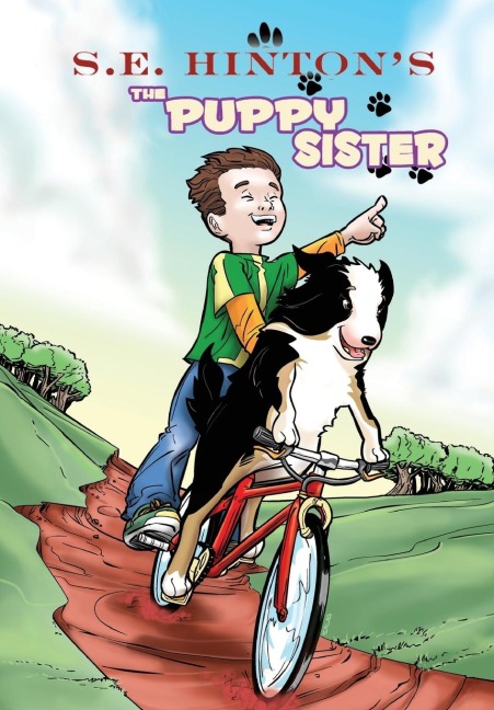 S.E. Hintons The Puppy Sister
