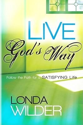 Live Gods Way