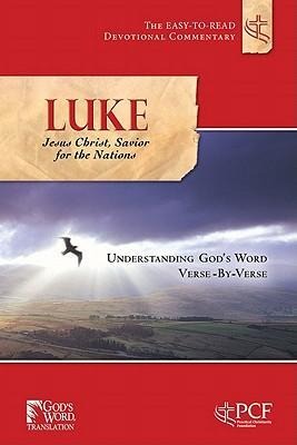 Luke: Jesus Christ, Savior for the Nations