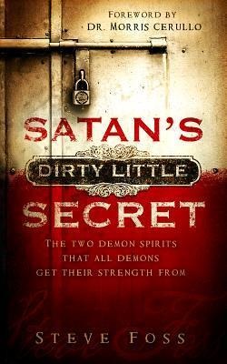 Satans Dirty Little Secret