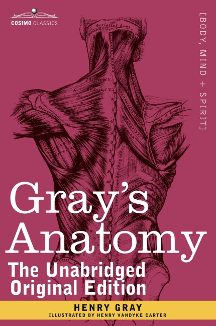 Grays Anatomy: Descriptive and Surgical