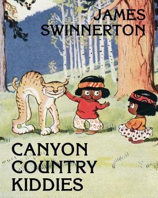 James Swinnertons Canyon Country Kiddies