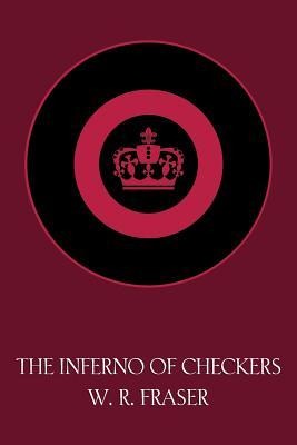 The Inferno of Checkers (Facsimile Reprint)