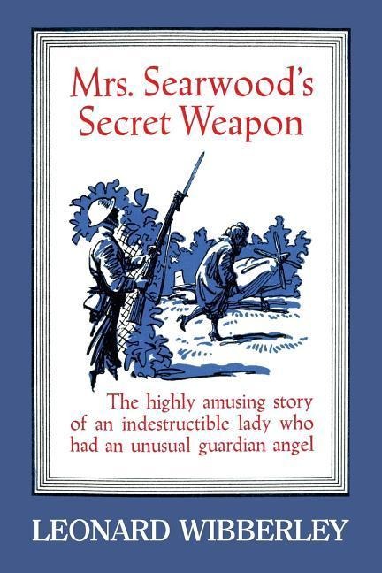 Mrs. Searwoods Secret Weapon