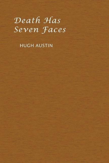 Death has Seven Faces