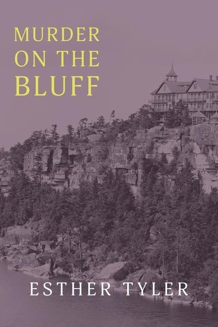 Murder on the Bluff