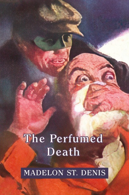 The Perfumed Death