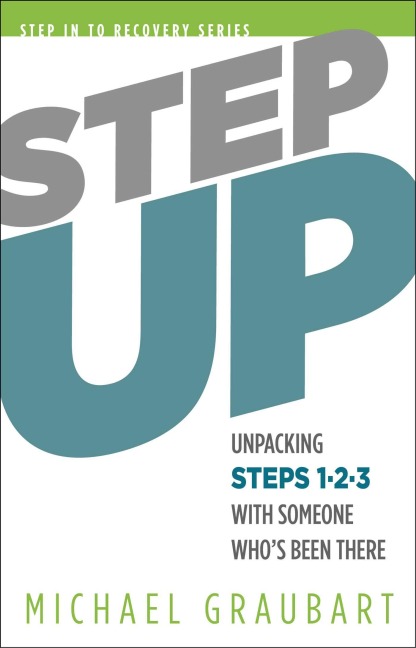 Step Up: Unpacking Steps 1-3 with Someone Whos Been There
