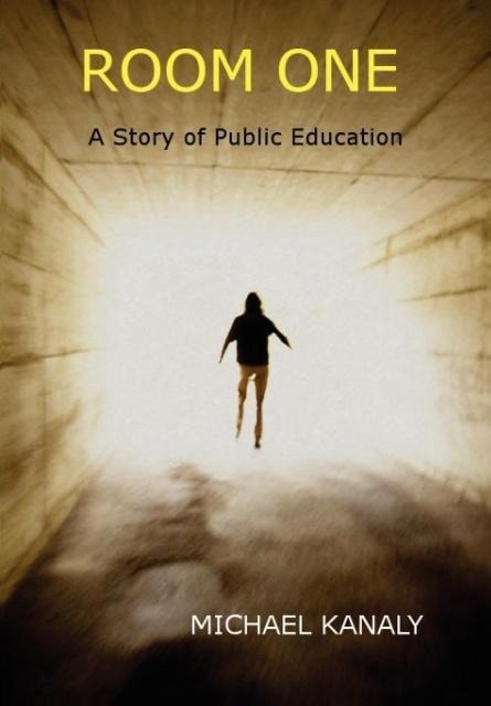 Room One: A Story of Public Education
