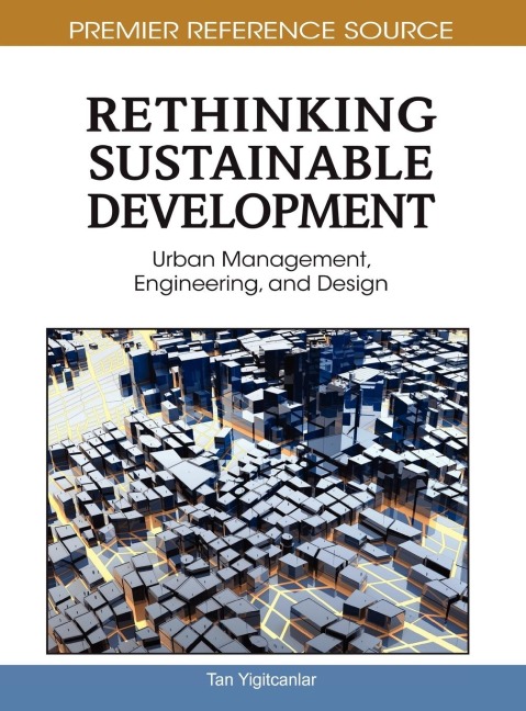 Rethinking Sustainable Development: Urban Management, Engineering, and Design