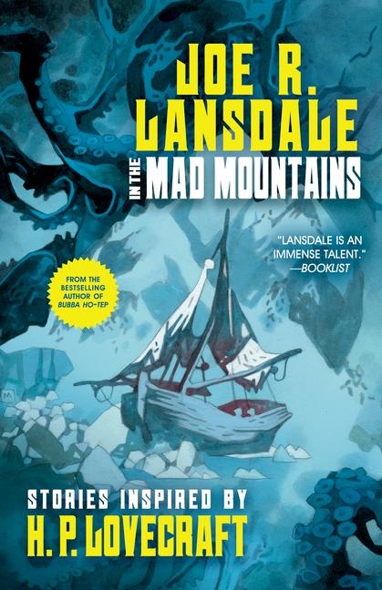 In the Mad Mountains: Stories Inspired by H. P. Lovecraft