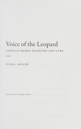 Voice of the Leopard African Secret Societies and Cuba