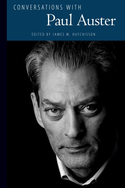 Conversations with Paul Auster