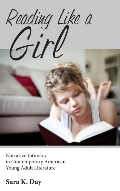 Reading Like a Girl: Narrative Intimacy in Contemporary American Young Adult Literature