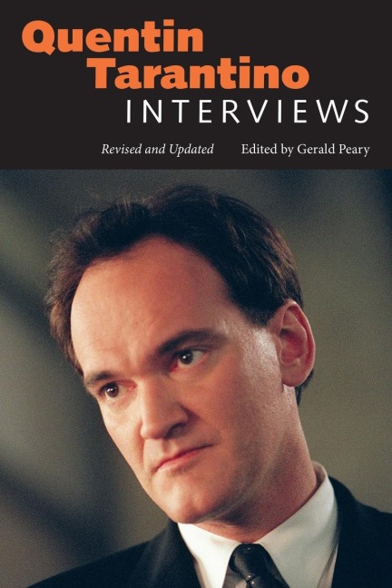 Quentin Tarantino: Interviews, Revised and Updated (Revised)