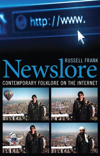 Newslore Contemporary Folklore on the Internet
