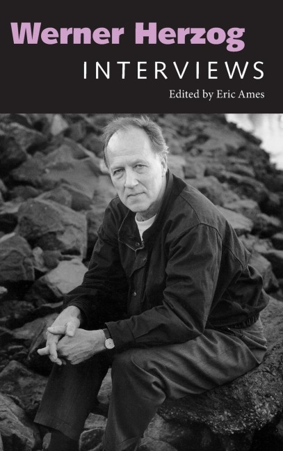 Werner Herzog: Interviews