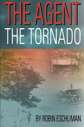 The Agent The Tornado