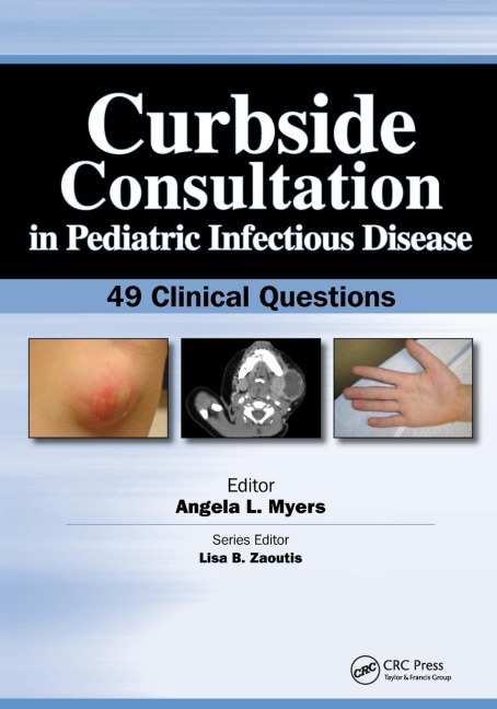 Curbside Consultation in Pediatric Infectious Disease: 49 Clinical Questions