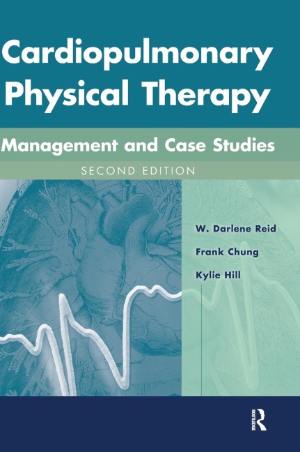 Cardiopulmonary Physical Therapy: Management and Case Studies