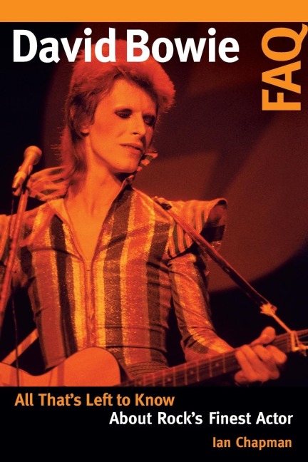 David Bowie FAQ: All Thats Left to Know About Rocks Finest Actor