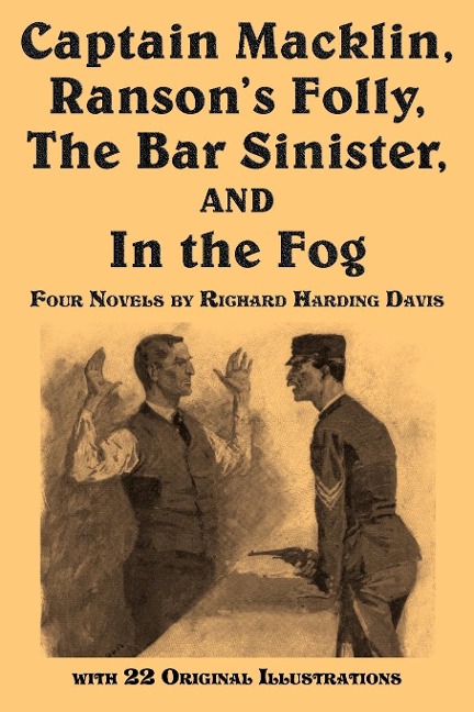Captain Macklin, Ransons Folly, the Bar Sinister, and in the Fog