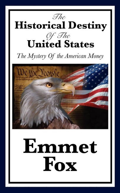 The Historical Destiny of the United States: A Spiritual Interpretation of American History