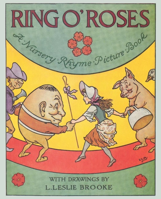 Ring O Roses, a Nursery Rhyme Picture Book