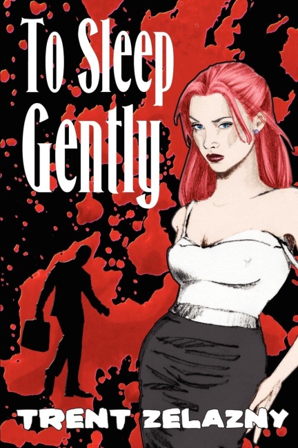 To Sleep Gently: A Novel of Psychological Horror
