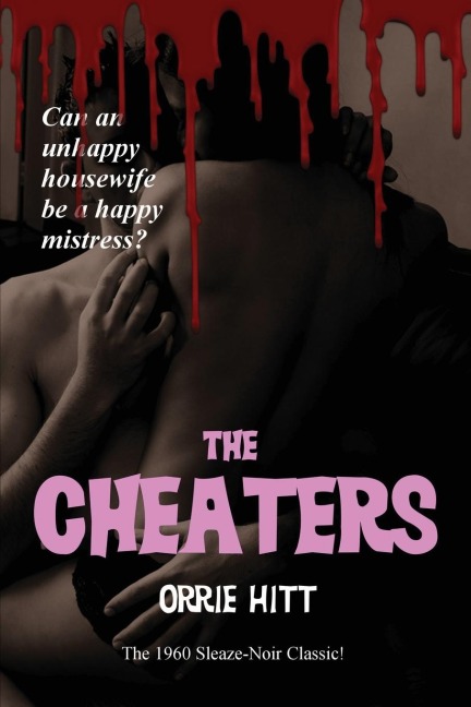 The Cheaters: A Crime Novel of Betrayal and Consequence