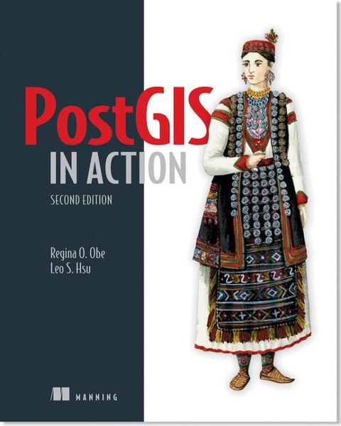Postgis in Action, Second Edition