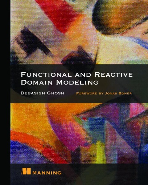 Functional and Reactive Domain Modeling