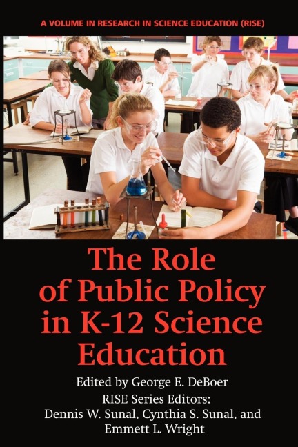 The Role of Public Policy in K-12 Science Education