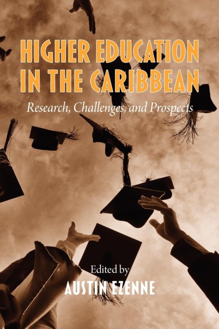 Higher Education in the Caribbean: Research, Challenges and Prospects