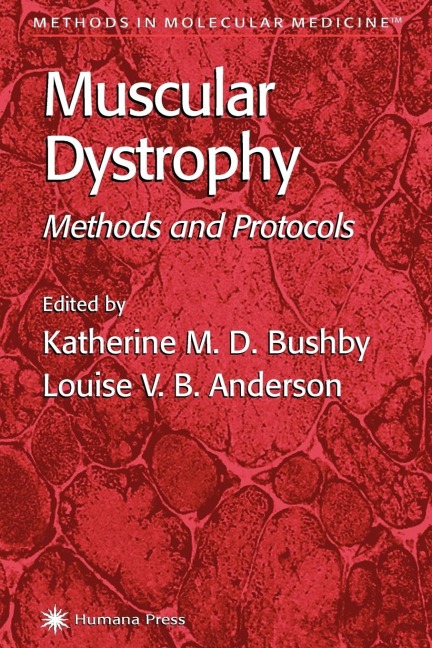 Muscular Dystrophy: Methods and Protocols