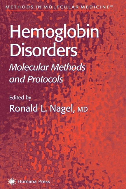 Hemoglobin Disorders: Molecular Methods and Protocols