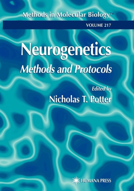 Neurogenetics: Methods and Protocols