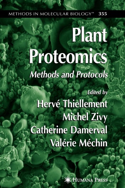 Plant Proteomics: Methods and Protocols