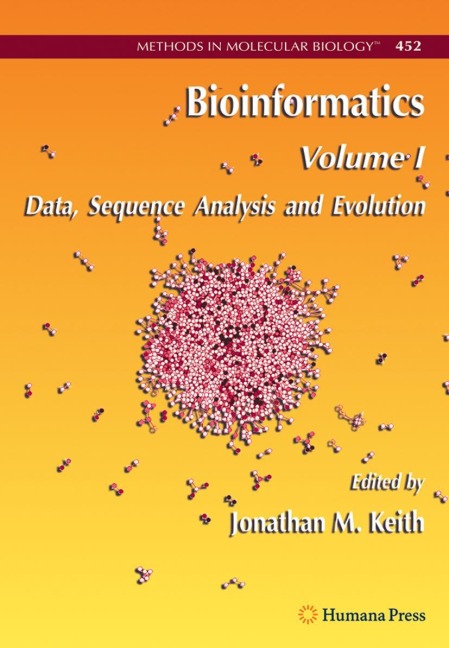 Bioinformatics: Volume I: Data, Sequence Analysis and Evolution