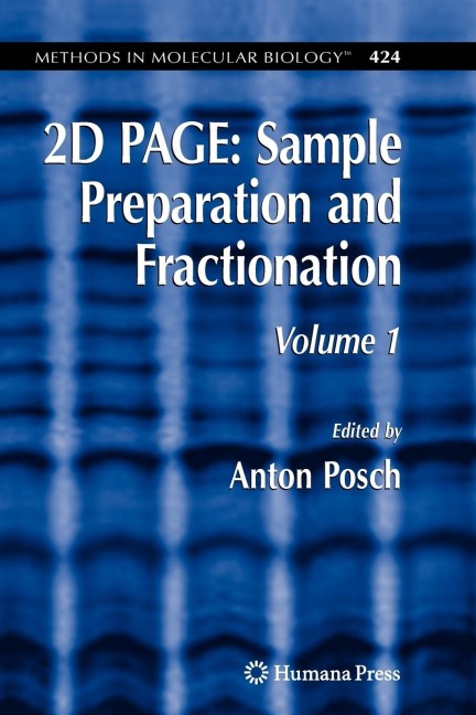 2D Page: Sample Preparation and Fractionation: Volume 1