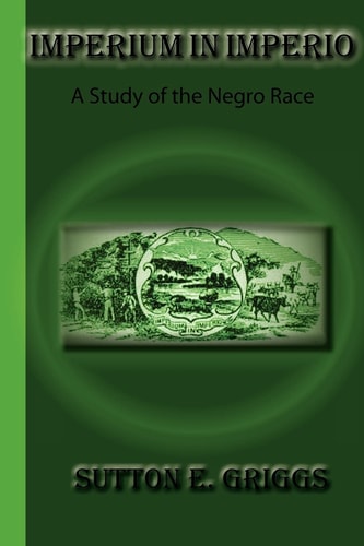 Imperium In Imperio A Study Of The Negro Race